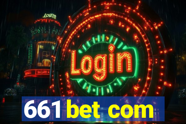 661 bet com